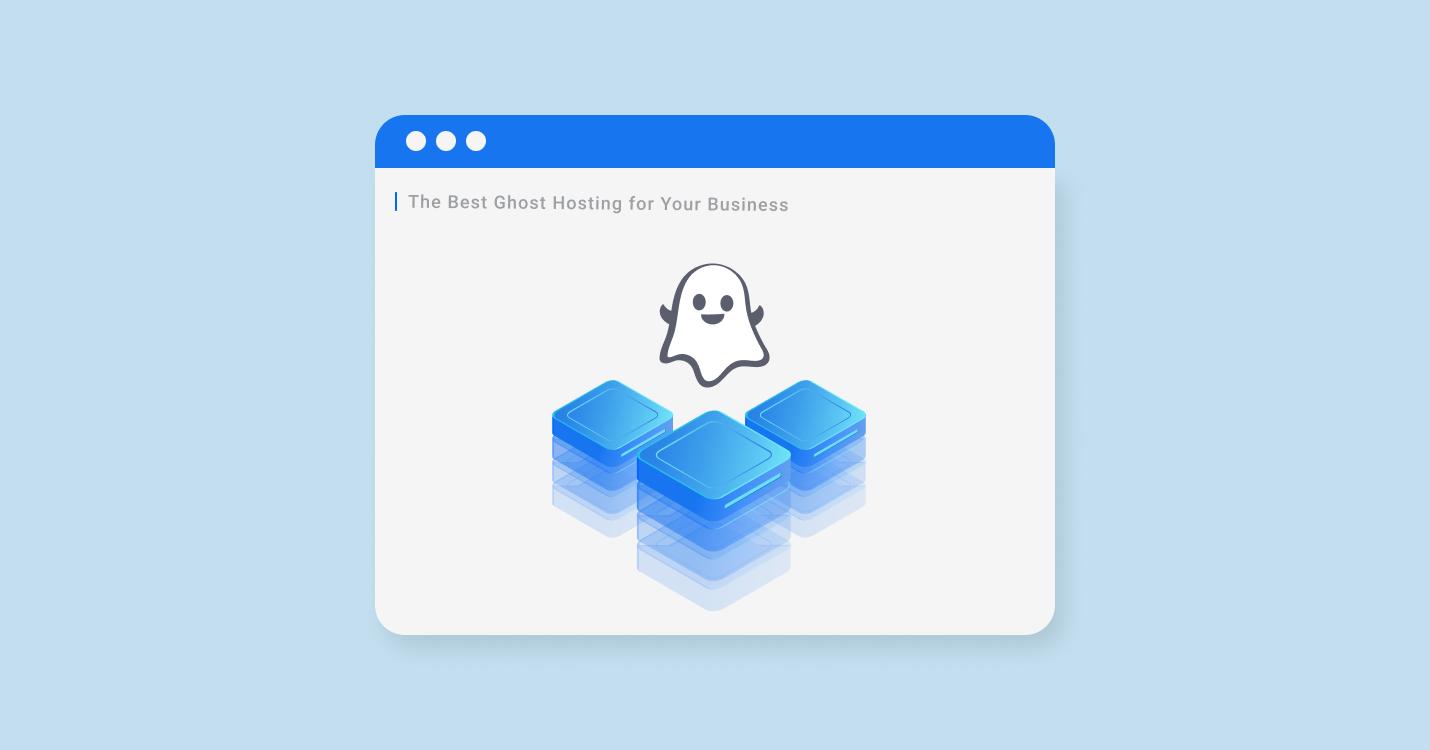 Le meilleur hébergement Ghost pour votre entreprise