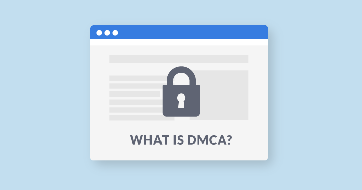 What Is DMCA and How to Avoid It