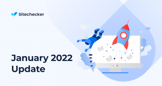 What's New in Sitechecker (January 2022)